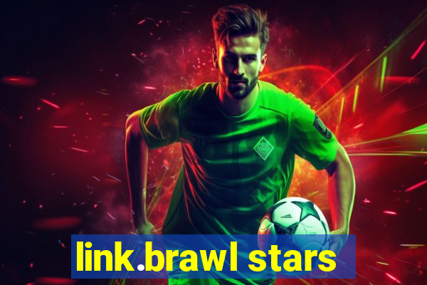 link.brawl stars